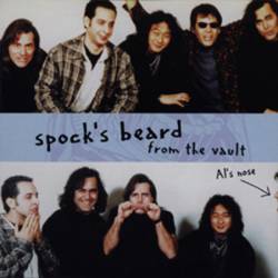 Spock's Beard : From the Vault - Rarities